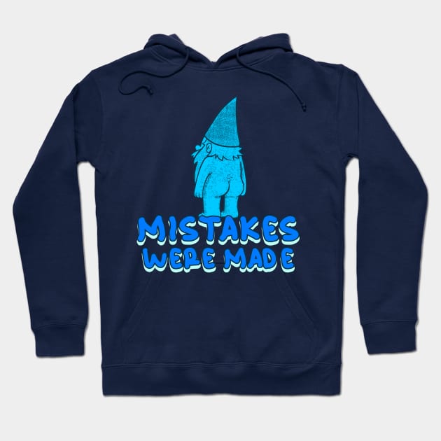 “Mistakes Were Made” Naked Gnome In Blue Hoodie by Tickle Shark Designs